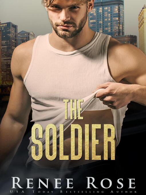 Title details for The Soldier by Renee Rose - Available